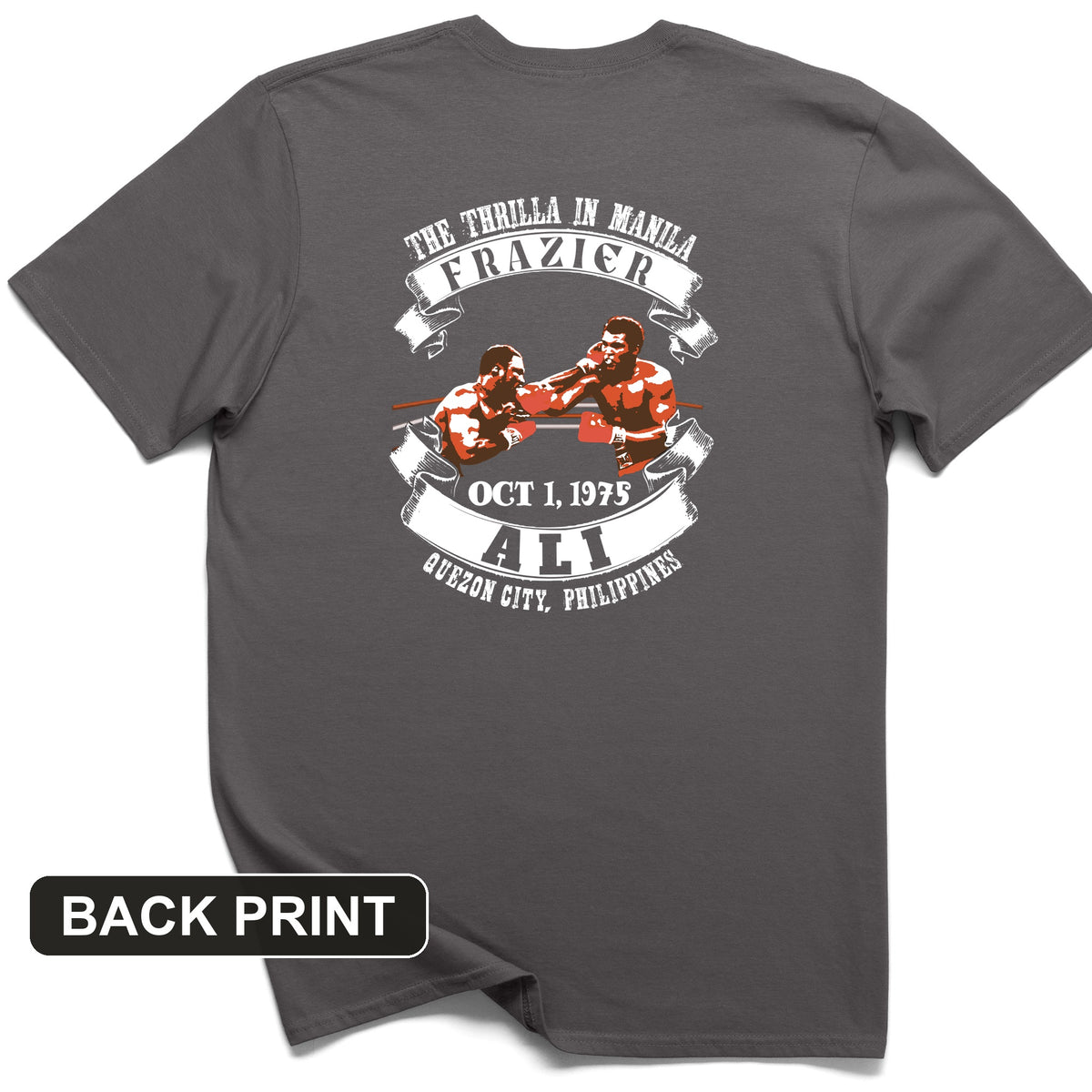 Thrilla In Manila Back Print T-Shirt