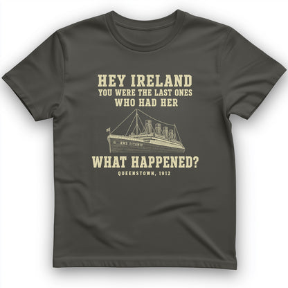 Titanic "What Happened" Queenstown 1912 T-Shirt