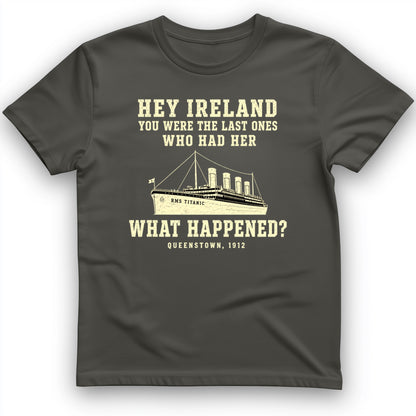 Titanic “What Happened” Queenstown 1912 T-Shirt