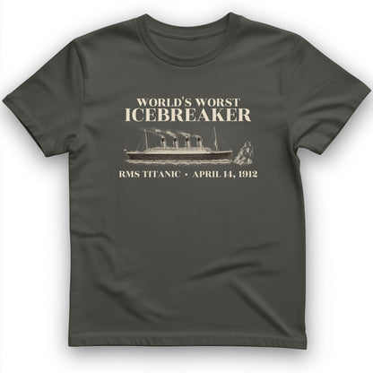 Titanic Worlds Worst Icebreaker T-Shirt