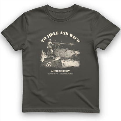 To Hell And Back - Audie Murphy T-Shirt