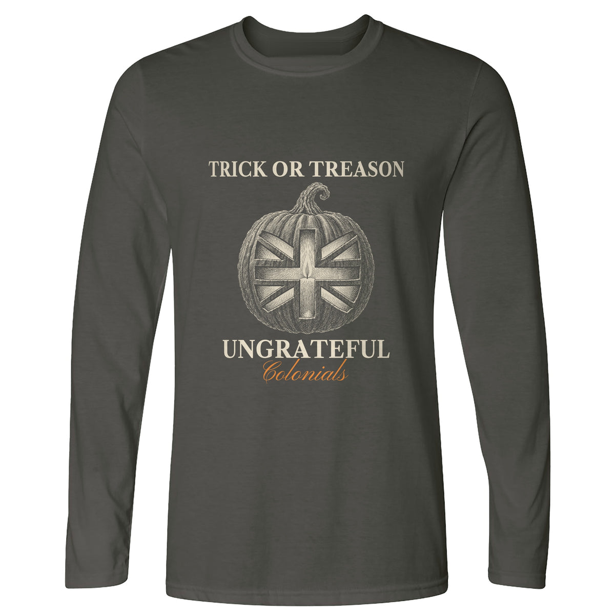 Trick Or Treason Long Sleeve T-Shirt