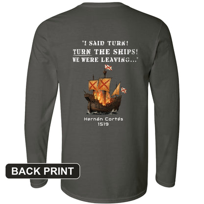Turn The Ships Back Print Long Sleeve T-Shirt