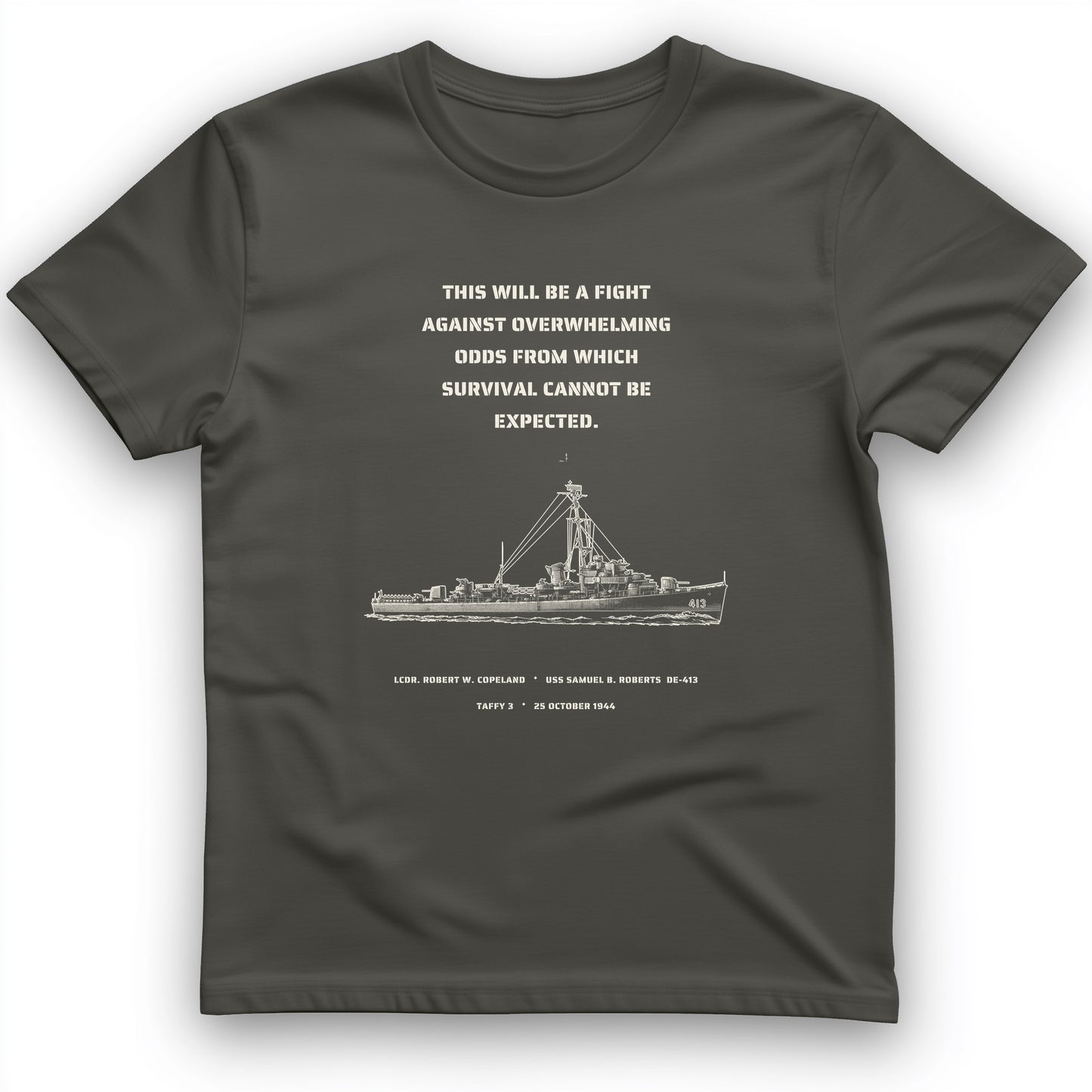 USS Samuel B. Roberts - Last Stand off Samar T-Shirt