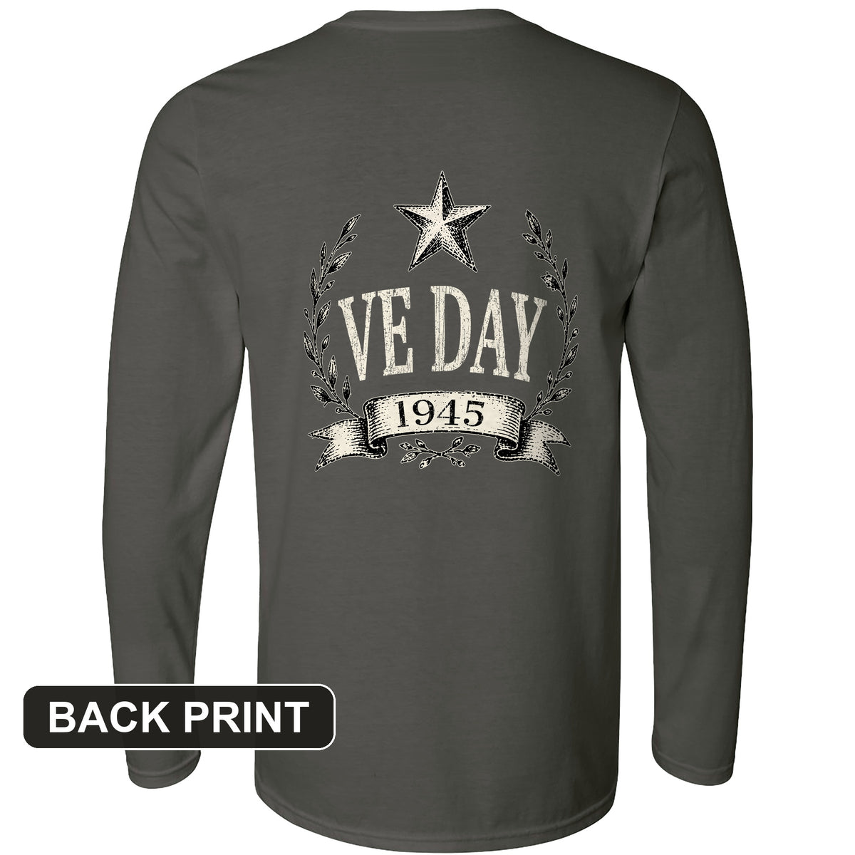 VE Day 1945 Back Print Long Sleeve T-Shirt
