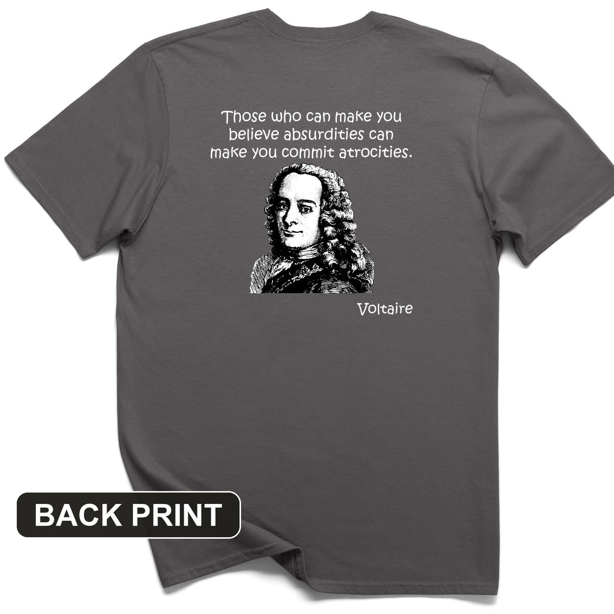 Voltaire Absurdities Back Print T-Shirt