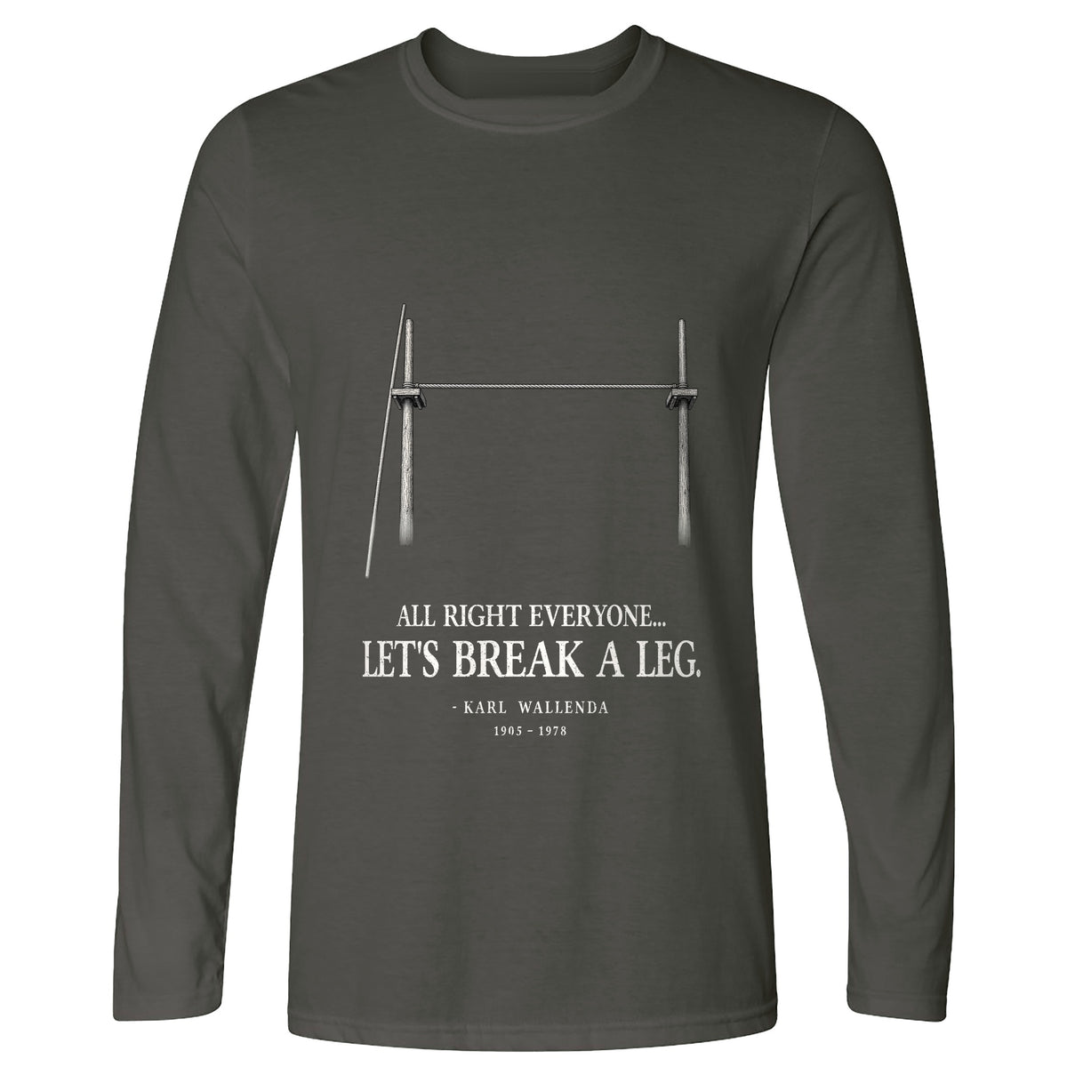 Wallendas Long Sleeve T-Shirt