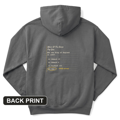 Wars Of The Roses Pop Quiz Back Print Hoodie