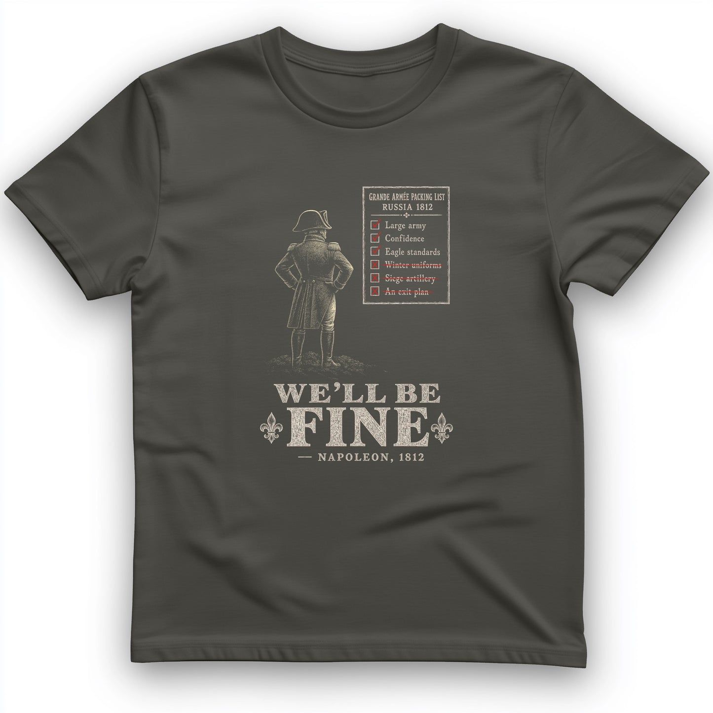 We'll Be Fine T-Shirt
