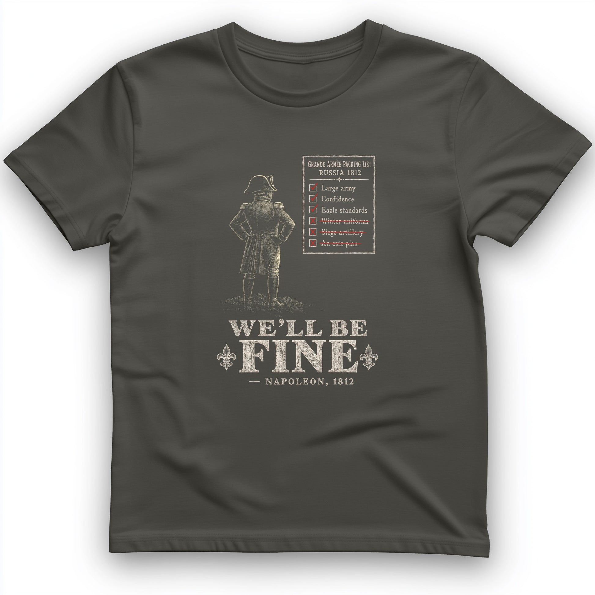 We'll Be Fine T-Shirt