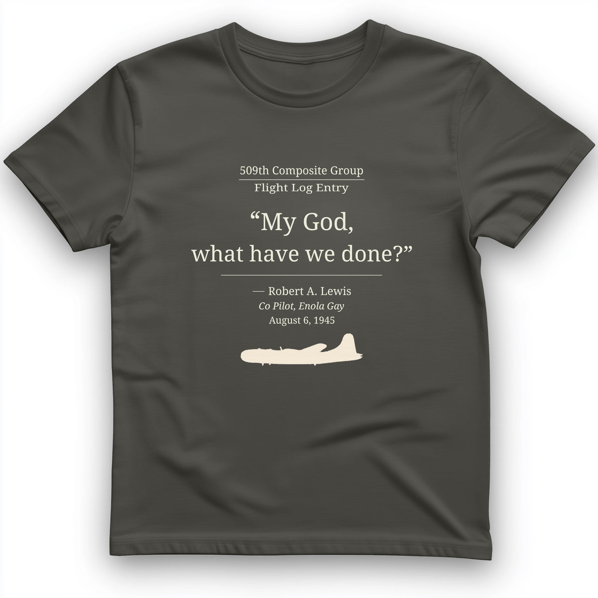 What Have We Done T-Shirt