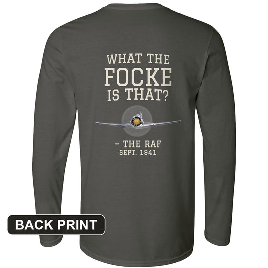 What The Focke Is That Back Print Long Sleeve T-Shirt