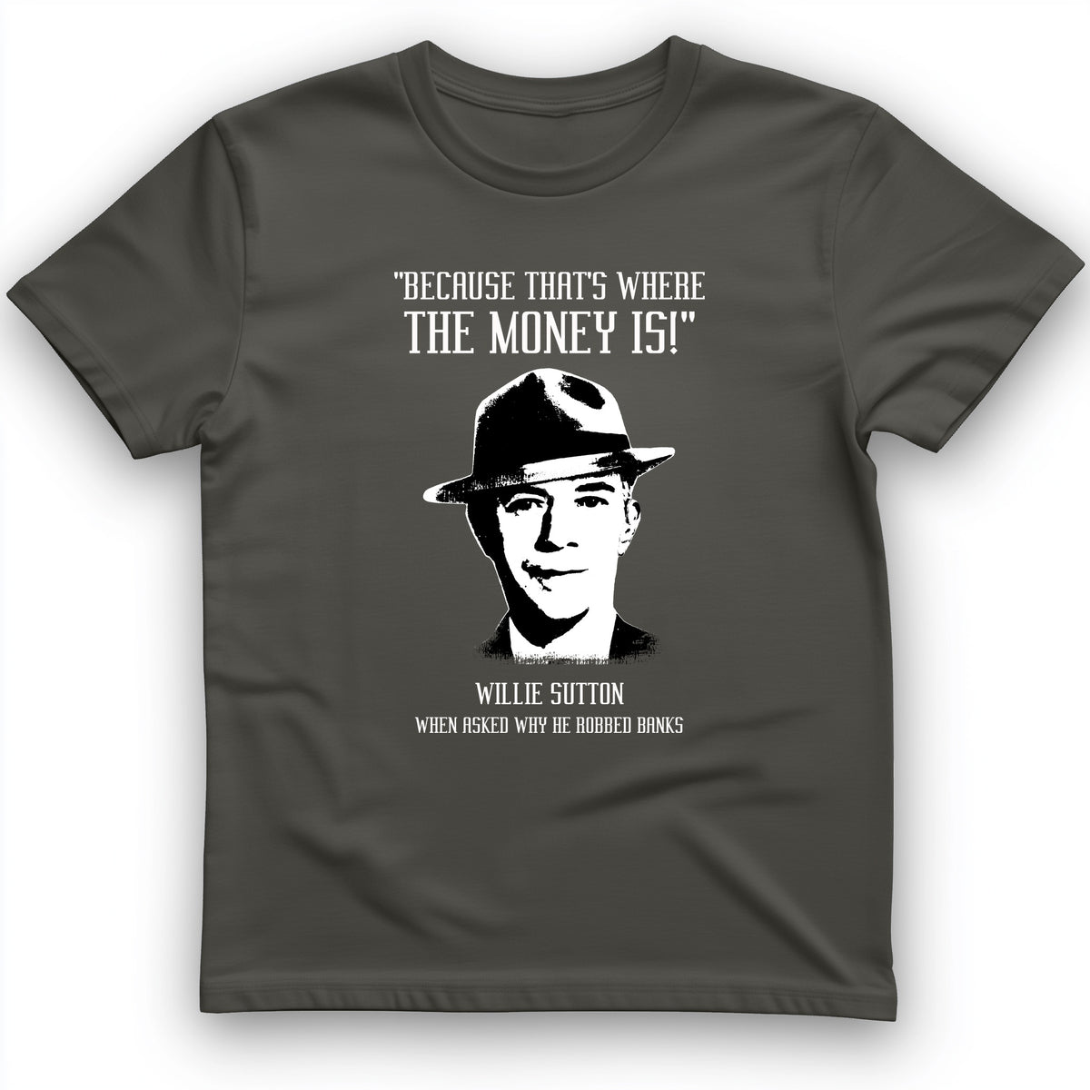 Willie Sutton T-Shirt