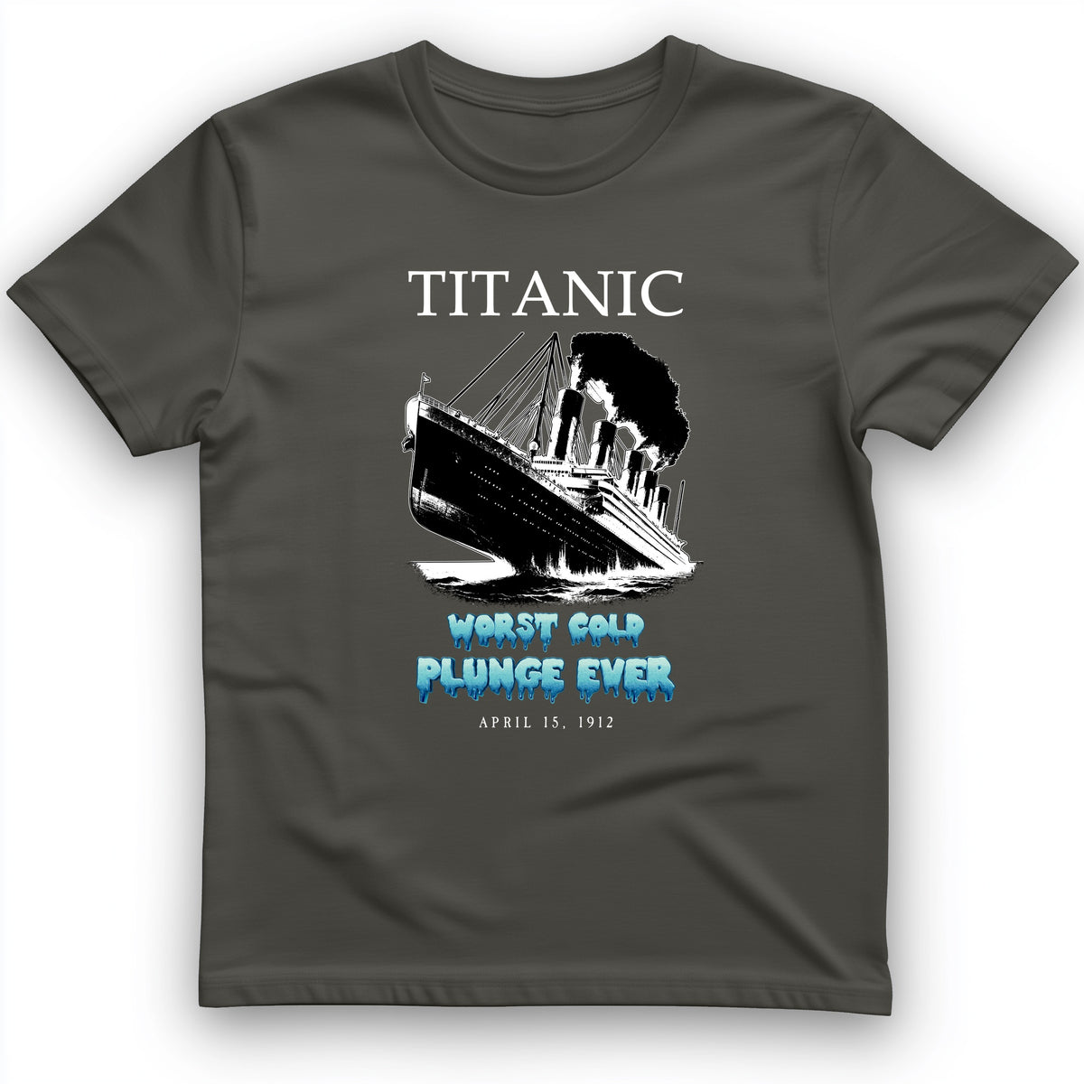 Worst Cold Plunge Ever T-Shirt