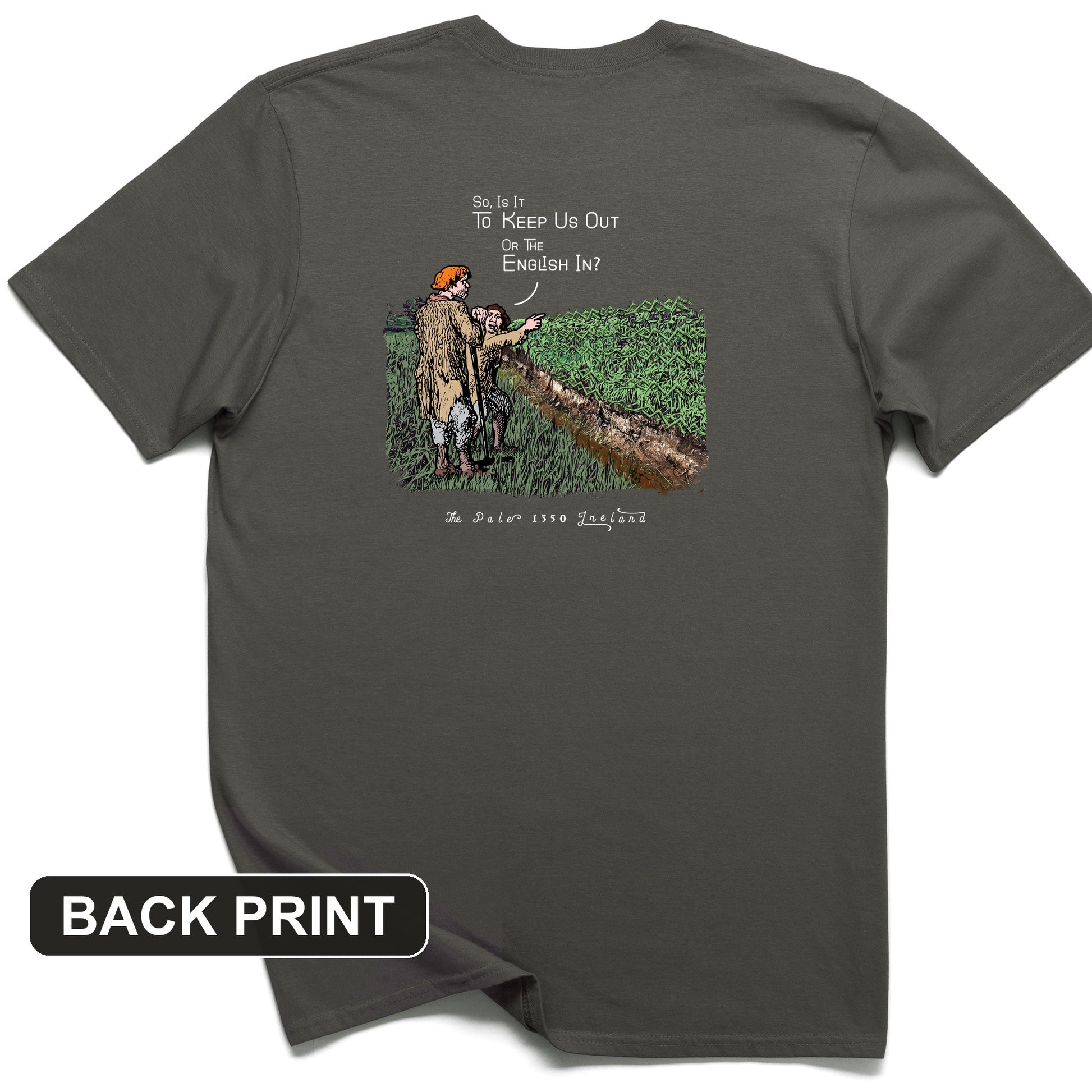 Beyond The Pale Back Print T-Shirt