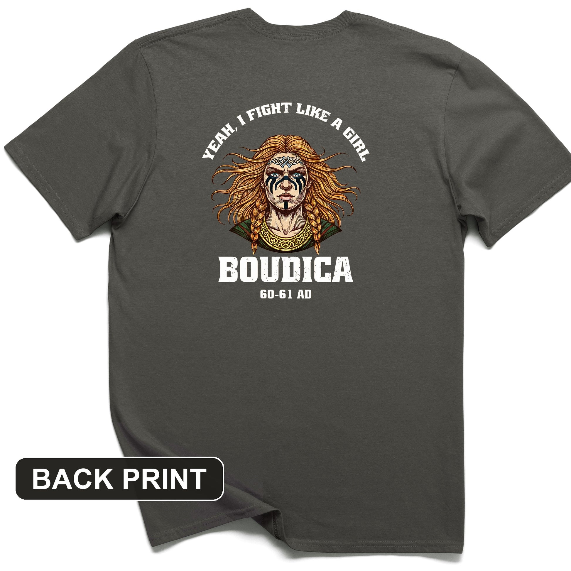 Boudica Back Print T-Shirt