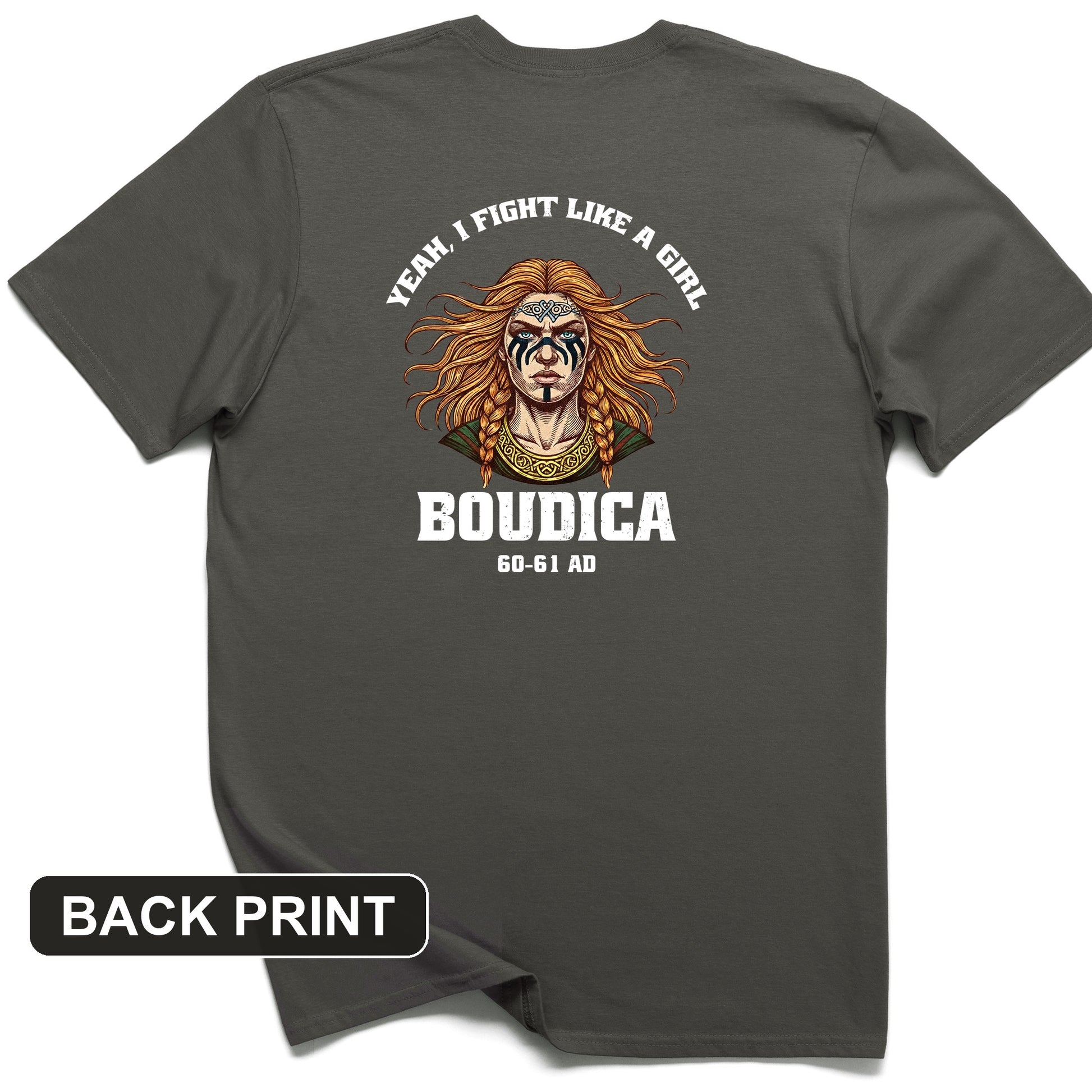 Boudica Back Print T-Shirt