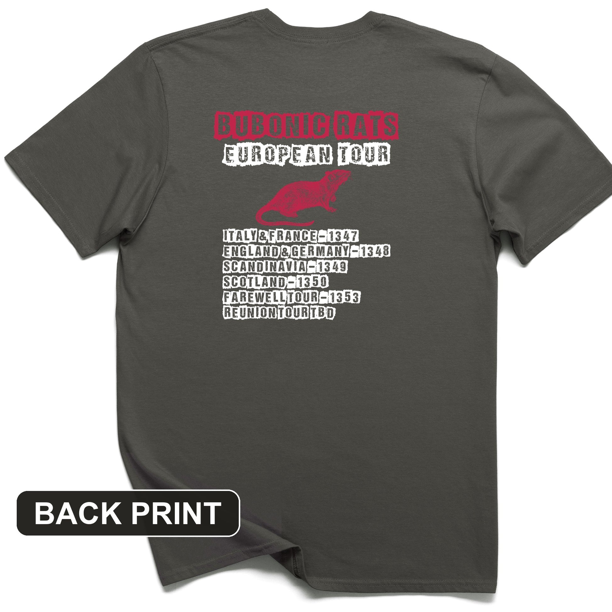 Bubonic Rats World Tour Back Print T-Shirt