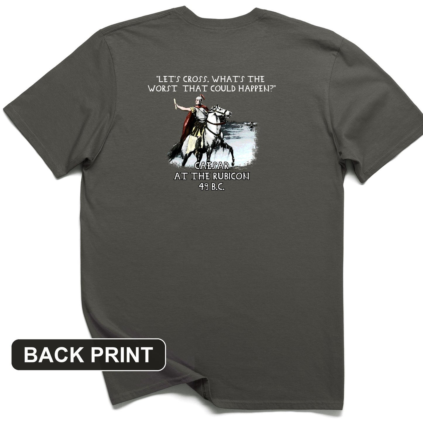 Caesar Cross Rubicon Back Print T-Shirt