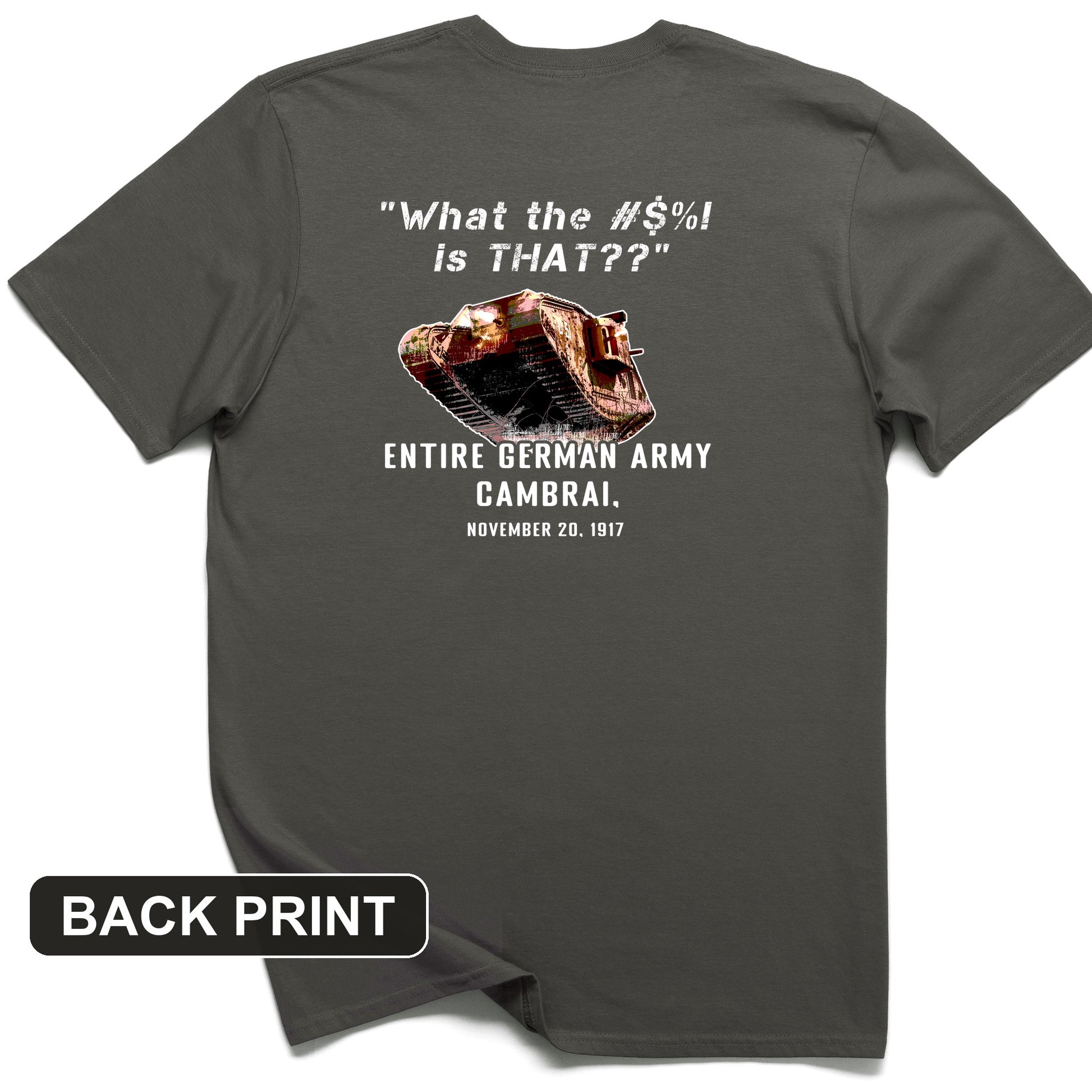 Cambrai 1917 Back Print T-Shirt