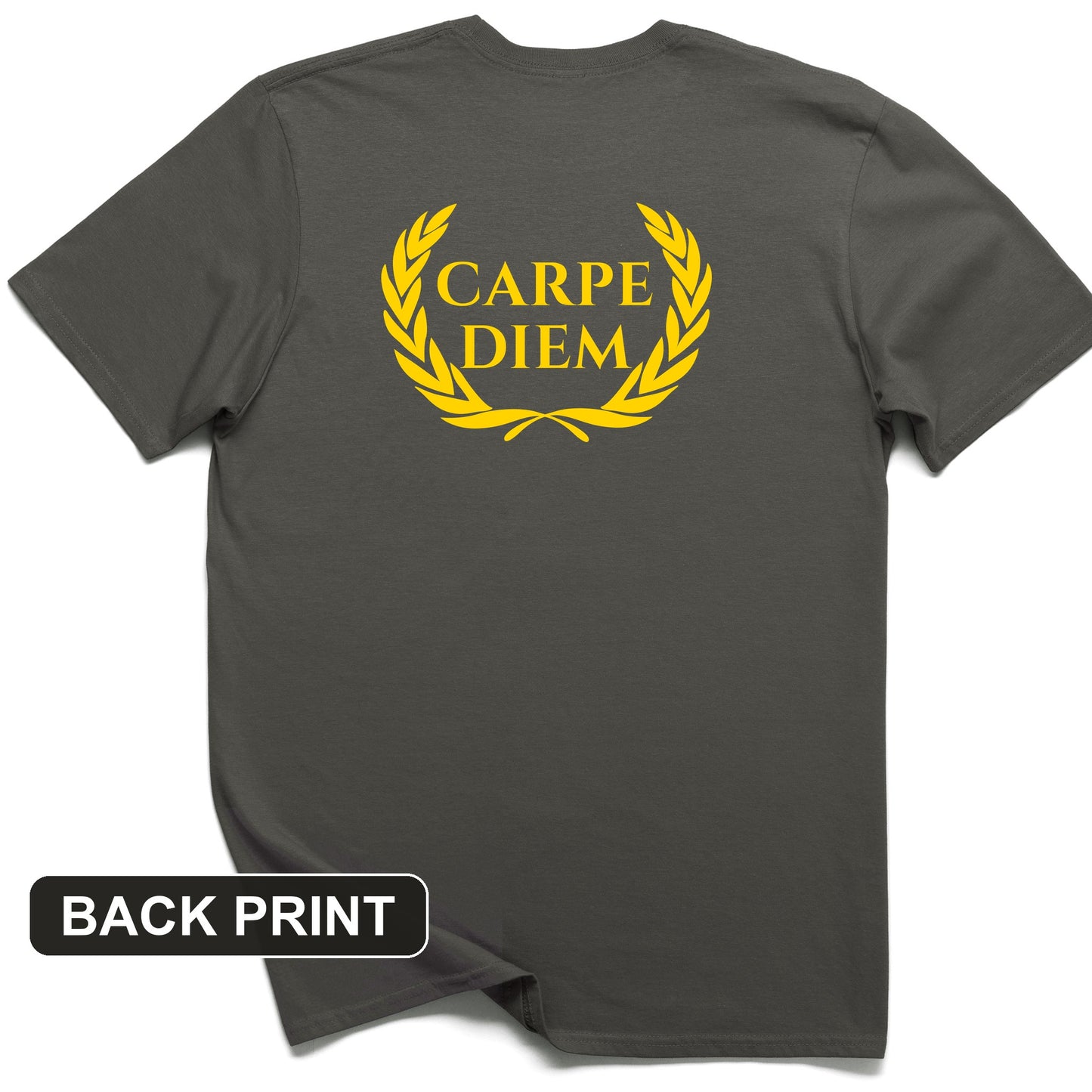 Carpe Diem Back Print T-Shirt