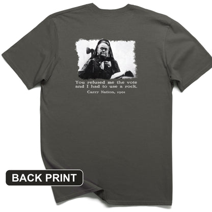 Carry Nation Back Print T-Shirt