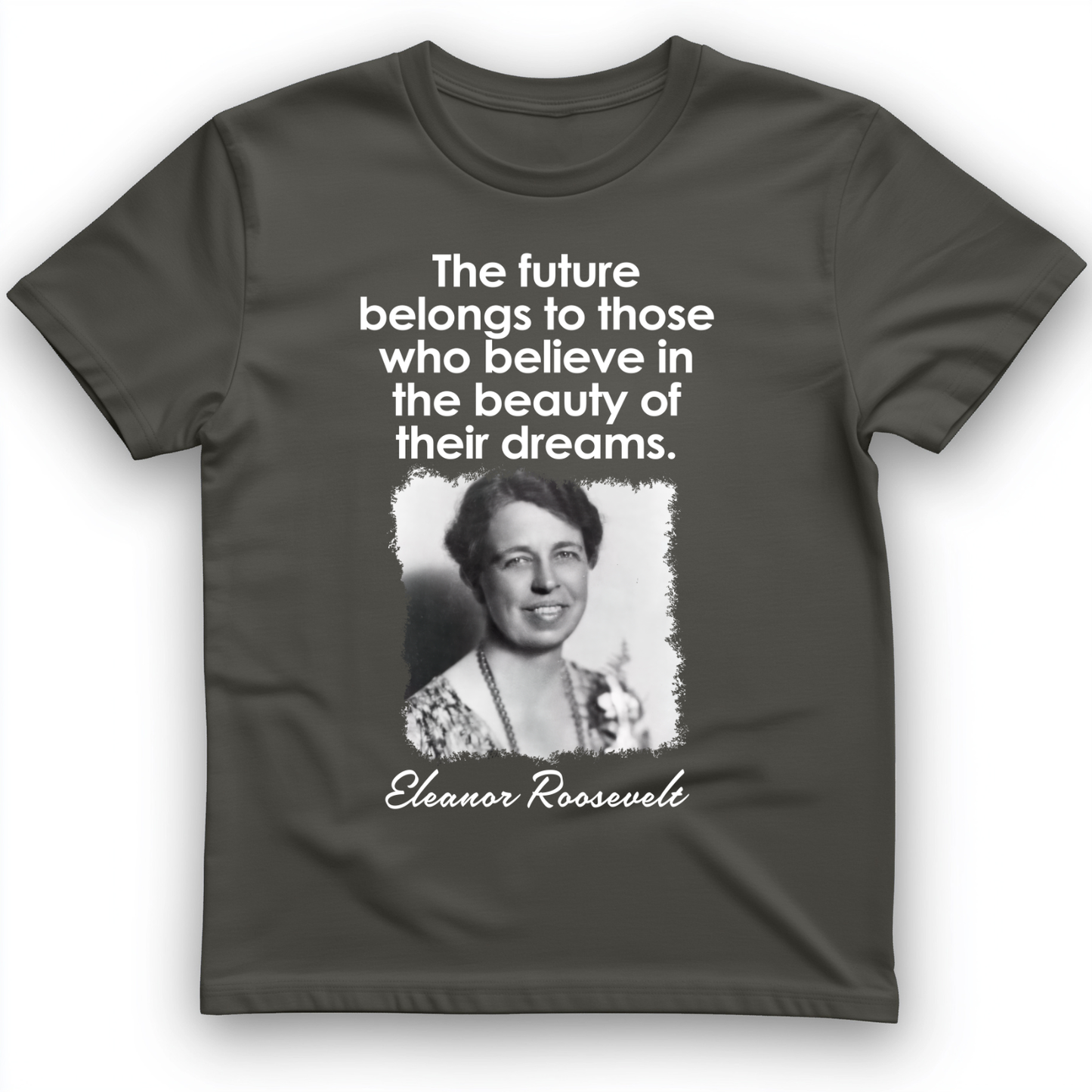 Eleanor Roosevelt T-Shirt