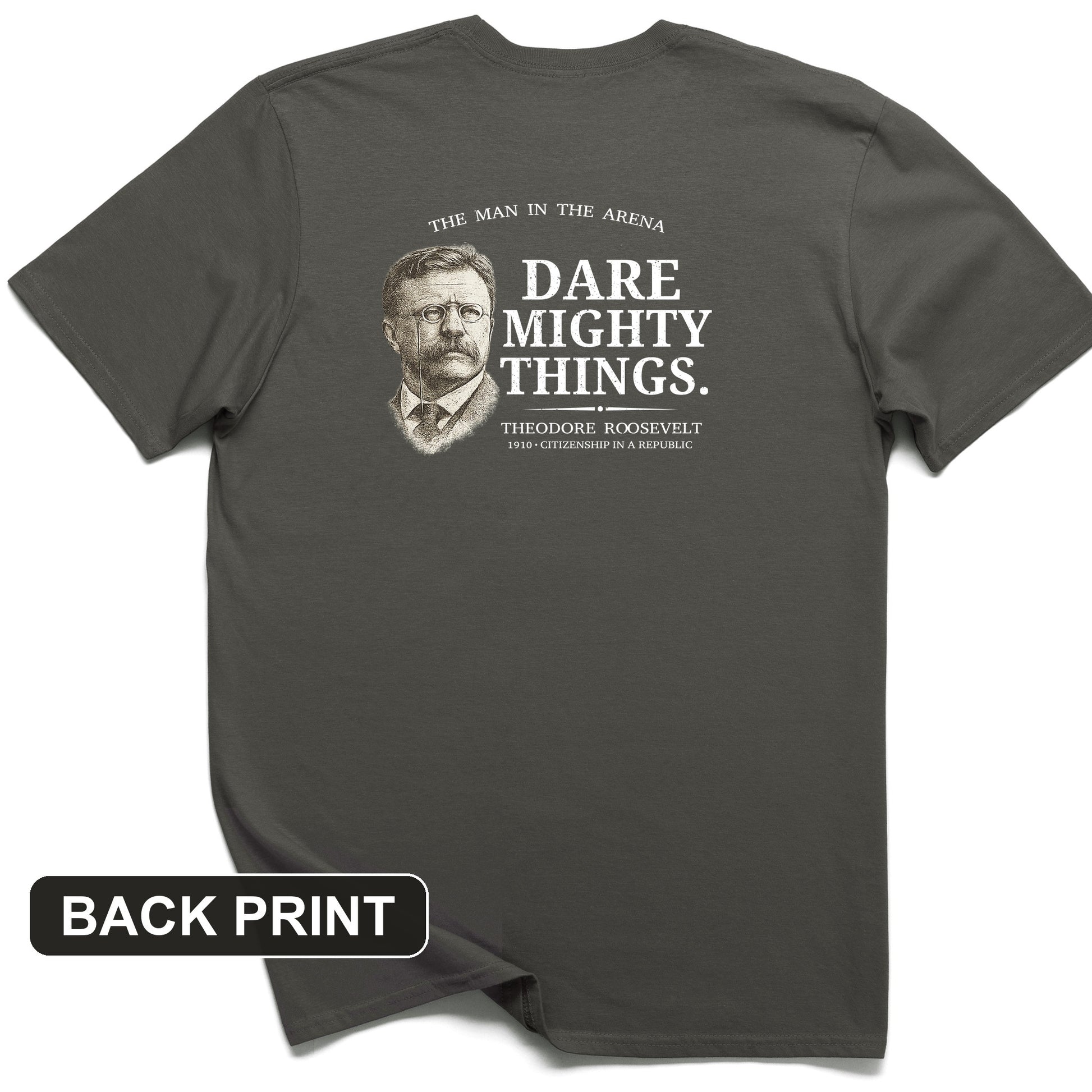 Dare Mighty Things Back Print T-Shirt