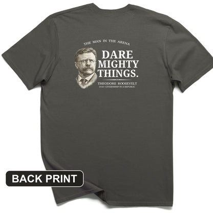 Dare Mighty Things Back Print T-Shirt