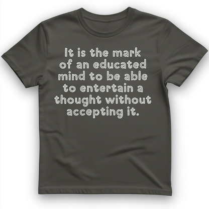 An Educated Mind T-Shirt