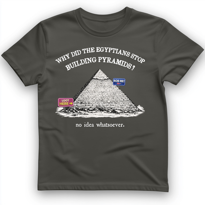 Stop Building Pyramids T-Shirt