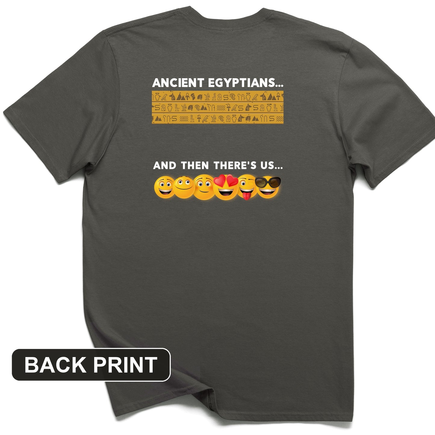 Egyptian Emoticons Back Print T-Shirt