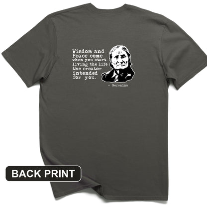 Geronimo Wisdom And Peace Back Print T-Shirt