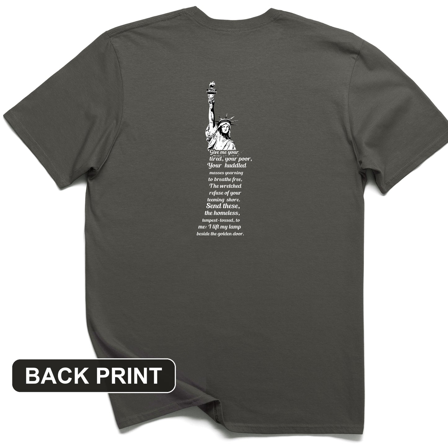 Give Me Your Tired Back Print T-Shirt