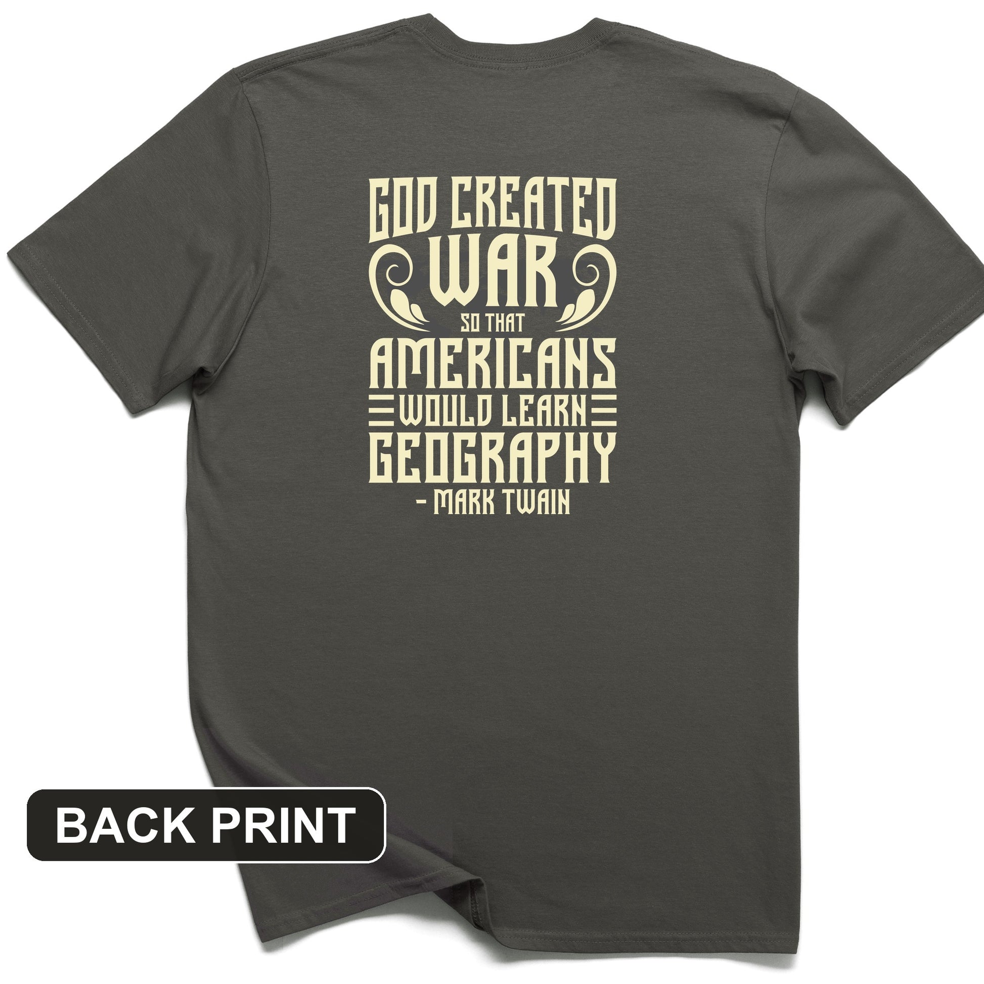 God Created War Back Print T-Shirt