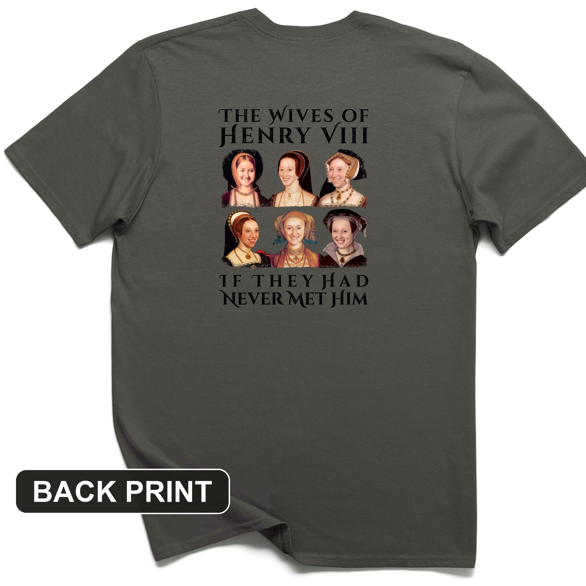 Henry's Wives Back Print T-Shirt