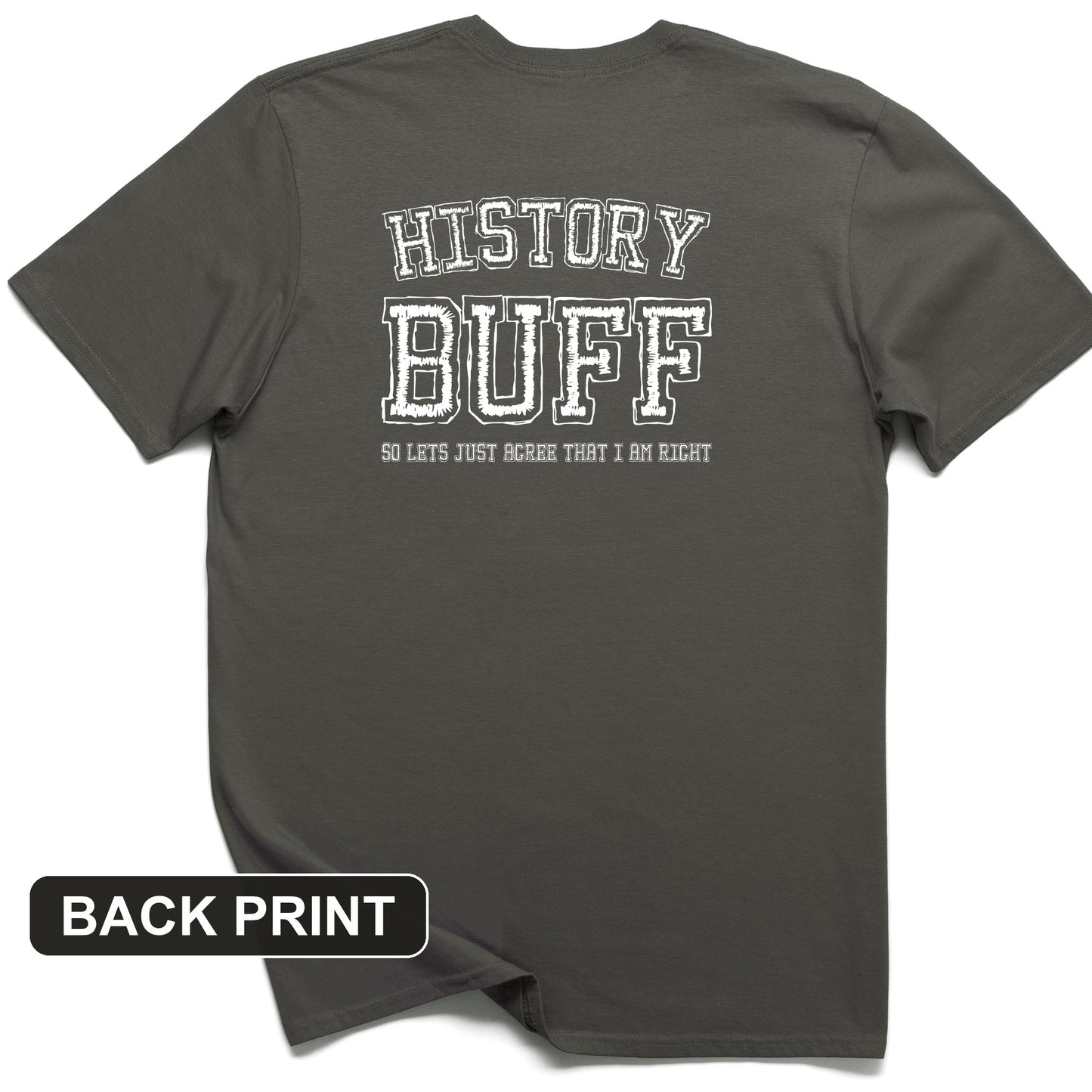 History Buff Back Print T-Shirt