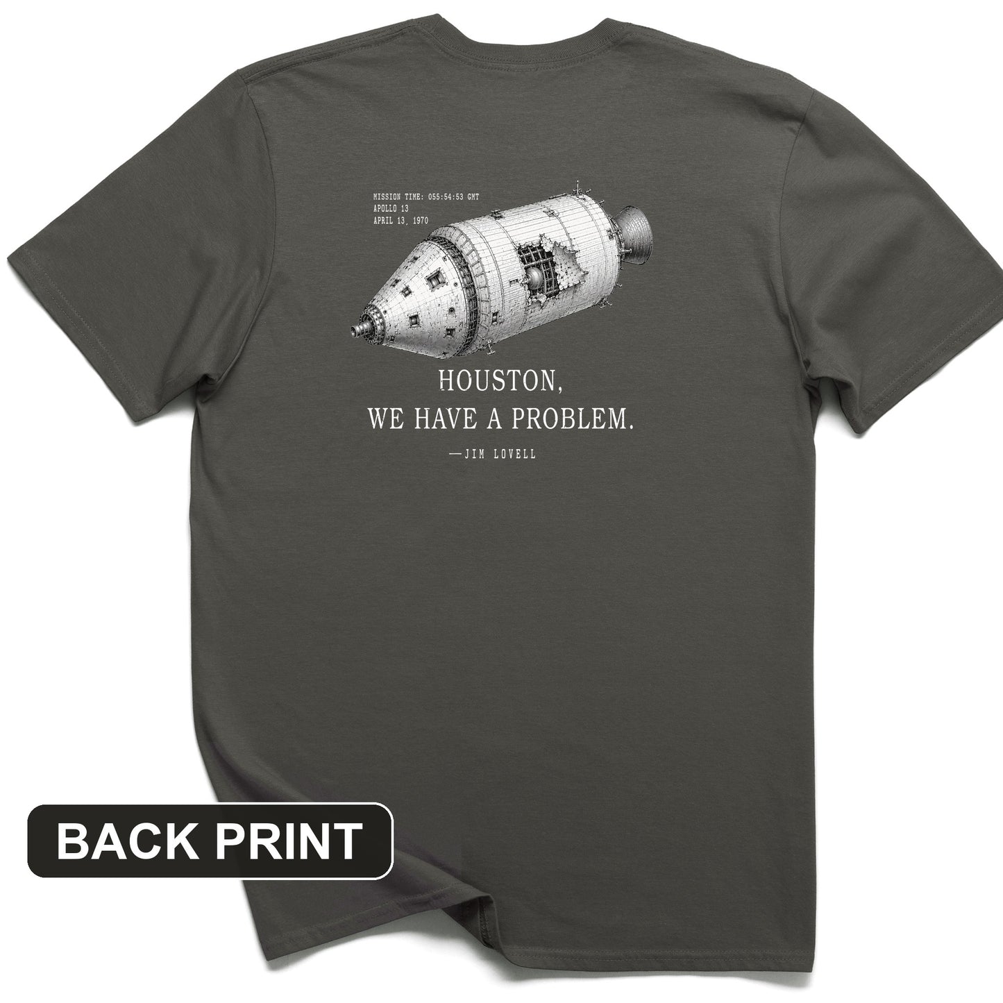 Houston We Have a Problem Back Print T-Shirt