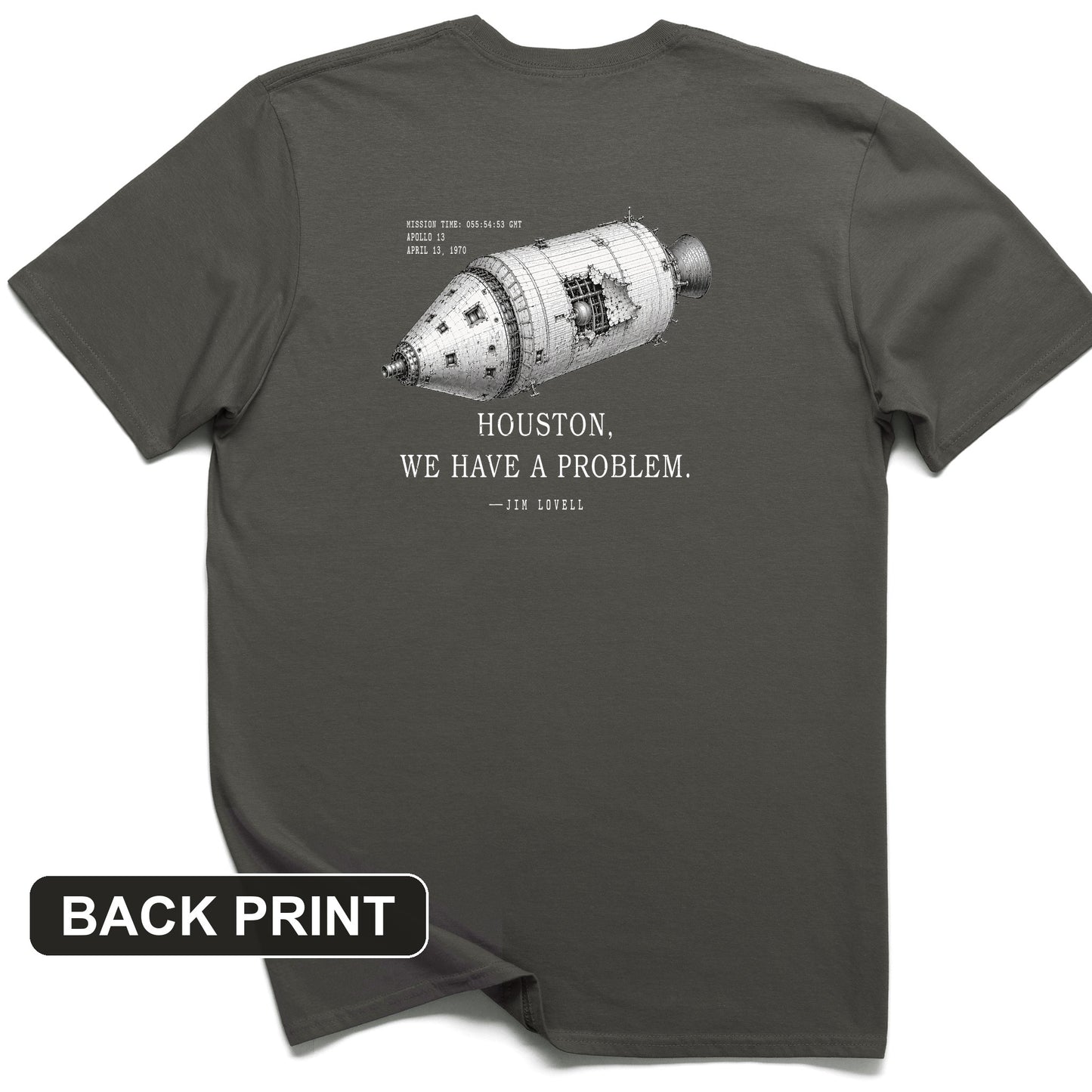 Houston We Have a Problem Back Print T-Shirt