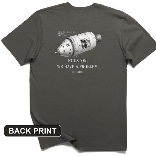 Houston We Have a Problem Back Print T-Shirt