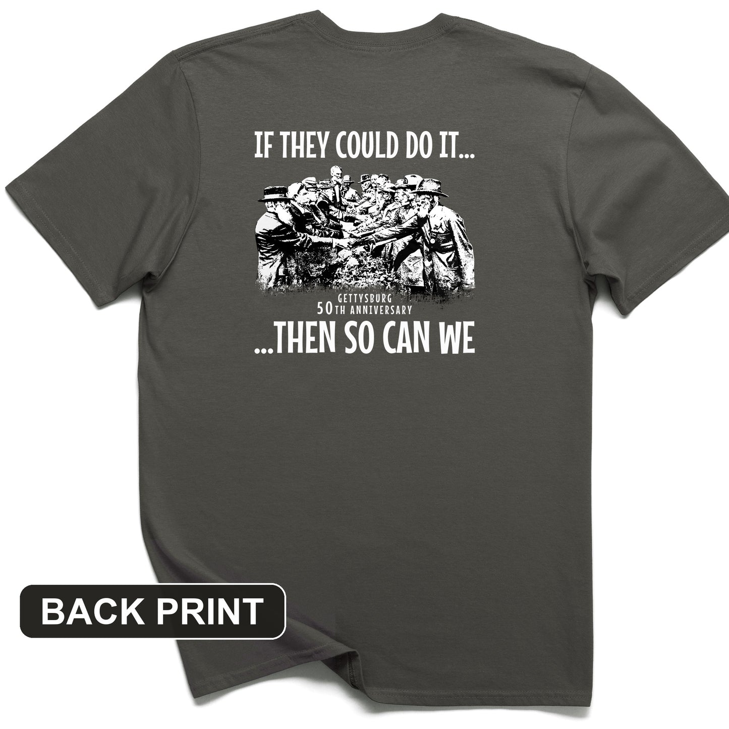 If They Could Do It Back Print T-Shirt