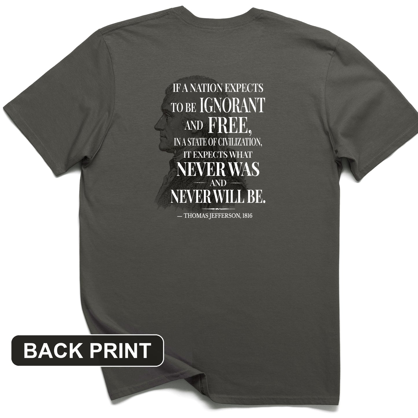 Ignorant and Free Back Print T-Shirt