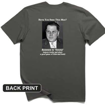 Jimmy Hoffa Back Print T-Shirt