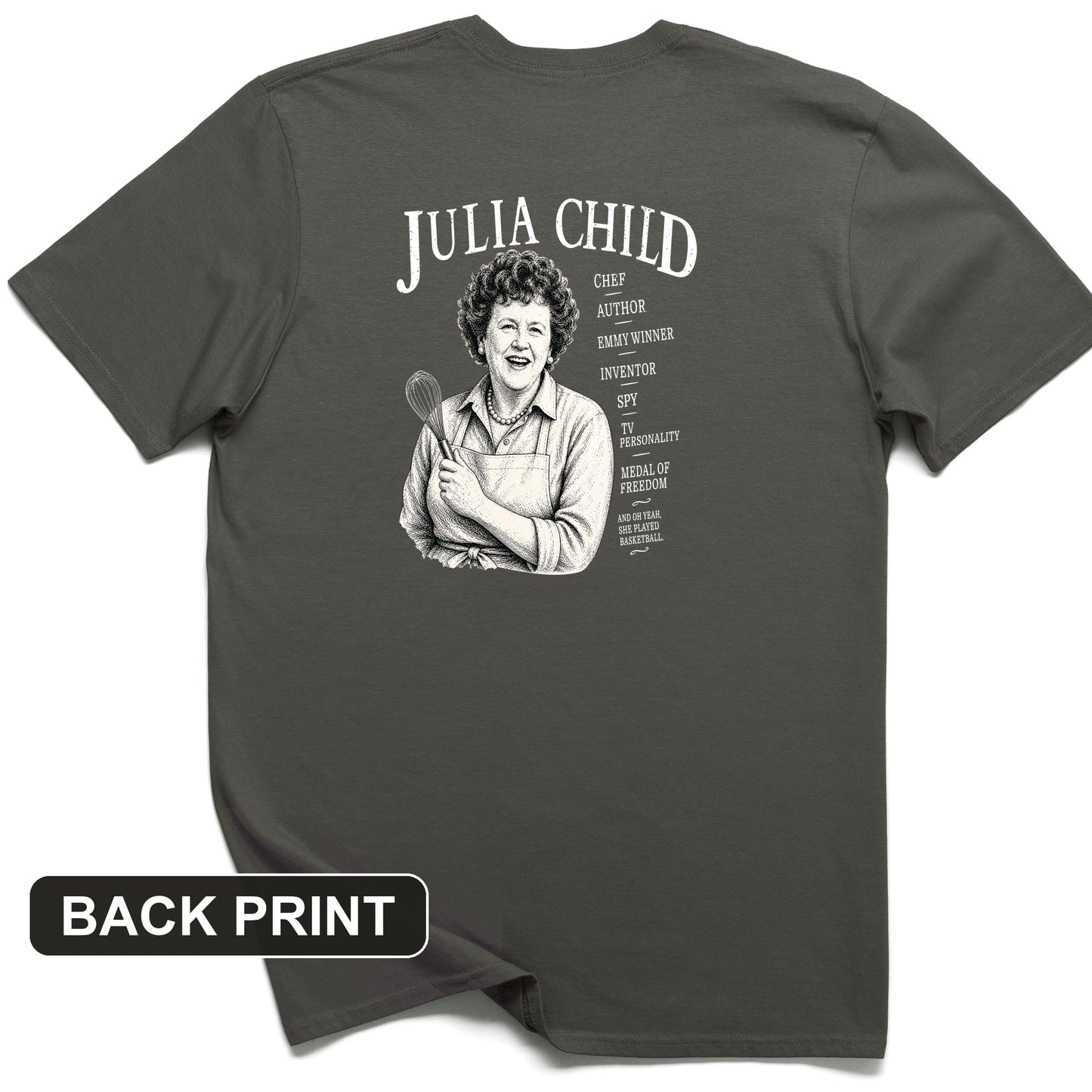 Julia Child Back Print T-Shirt