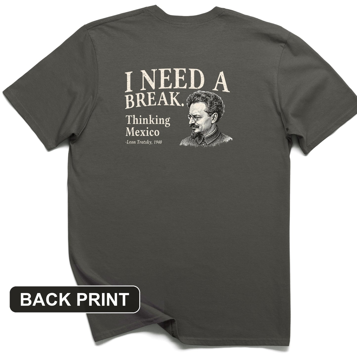 Leon Trotsky Mexico Back Print T-Shirt