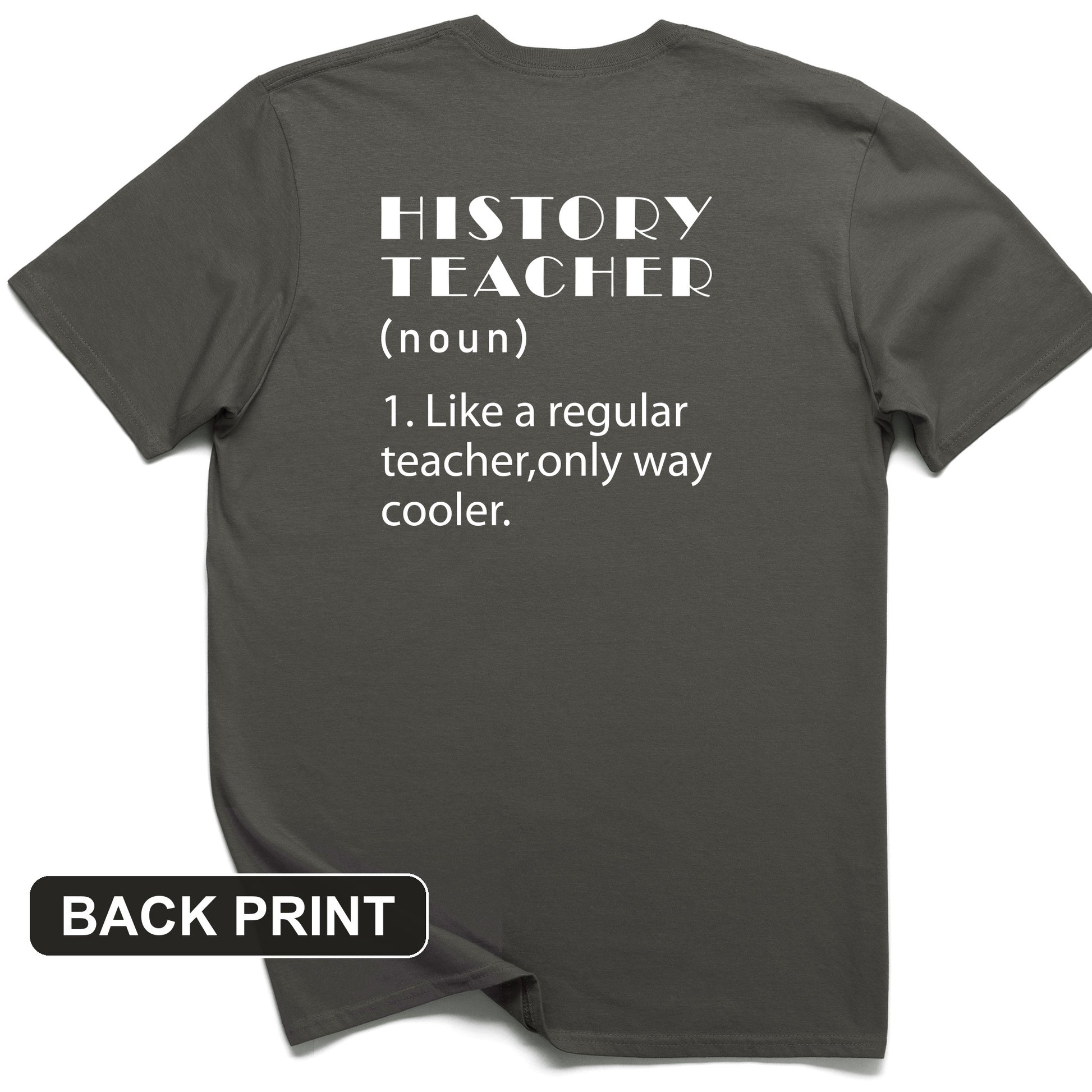 Like A Regular Teacher Back Print T-Shirt