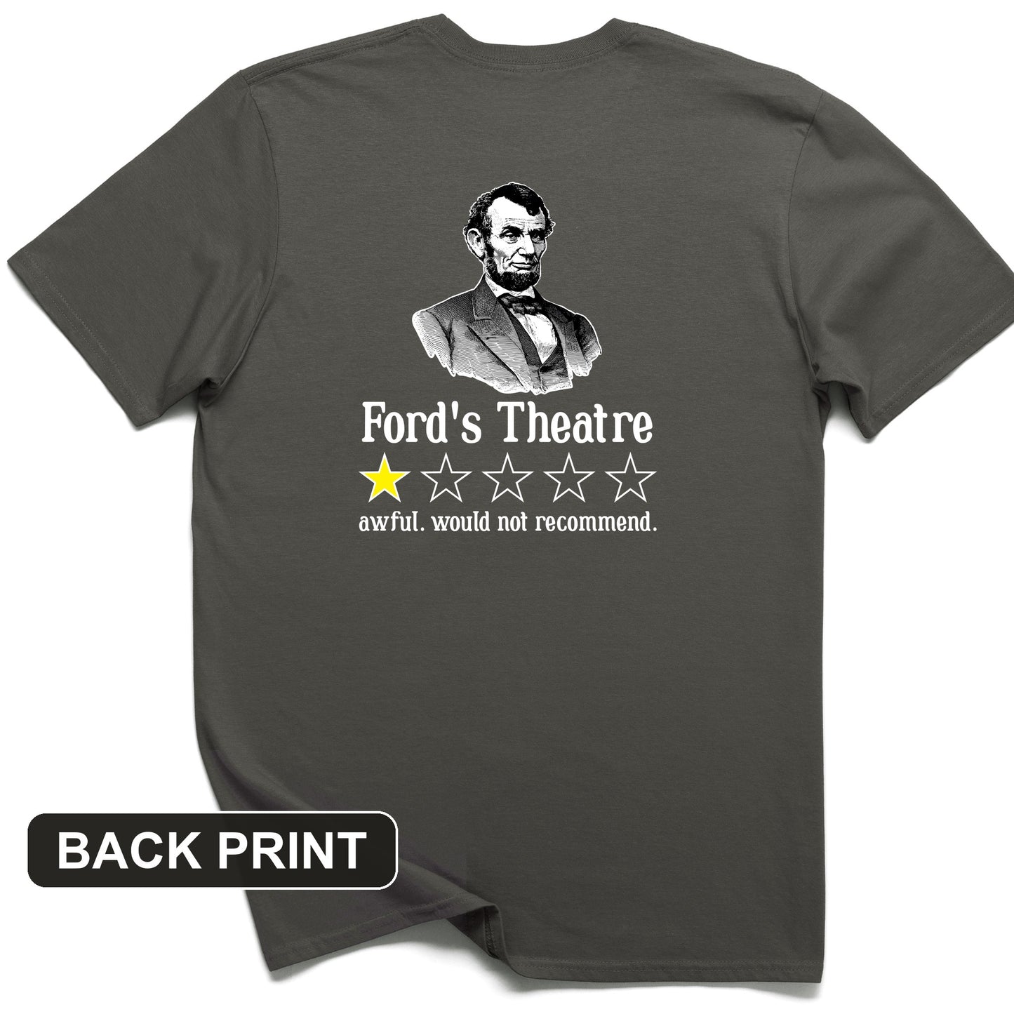 Lincoln One Star Review Back Print T-Shirt