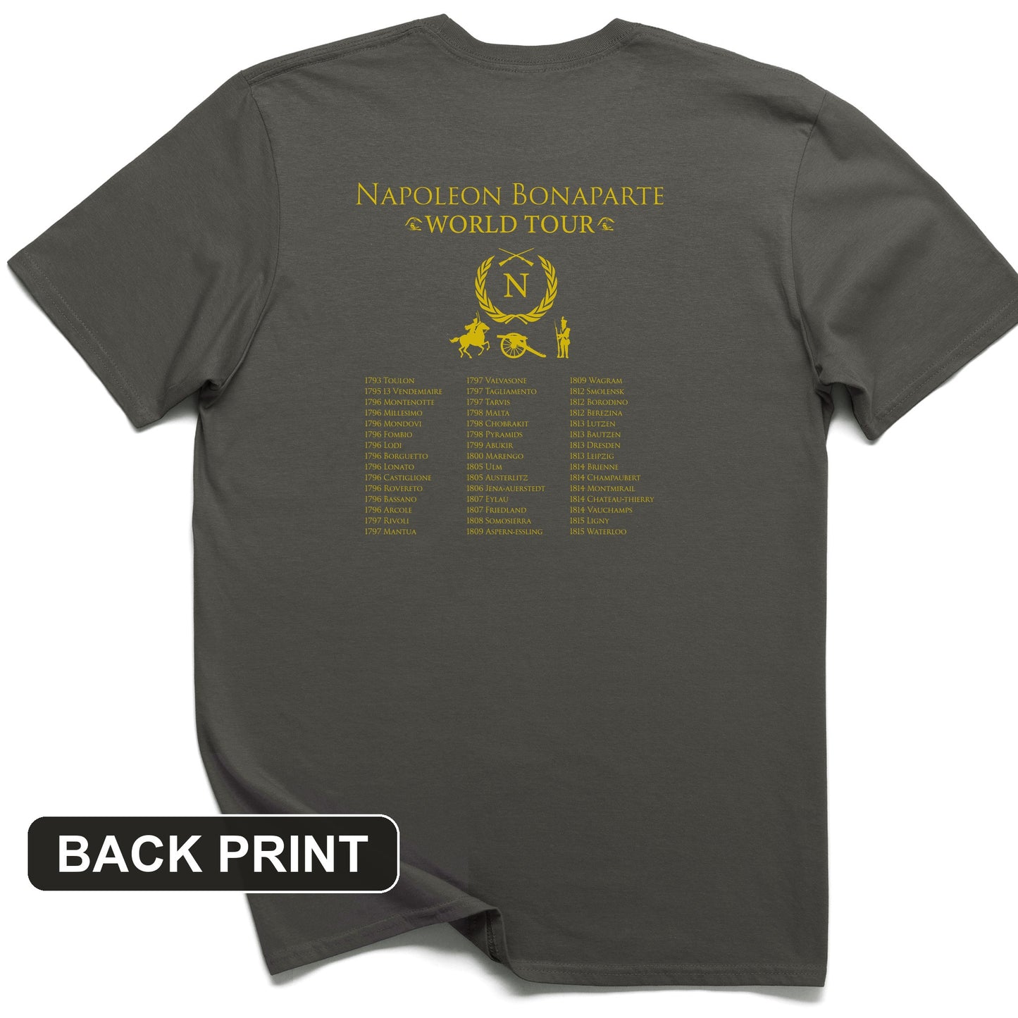 Napoleon World Tour Back Print T-Shirt
