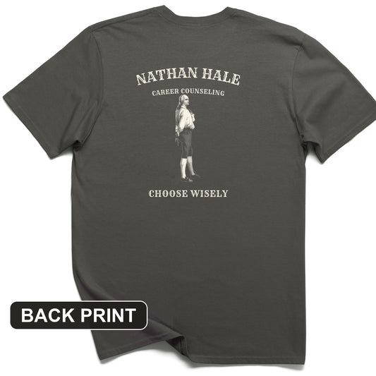 Nathan Hale Career Counseling Back Print T-Shirt