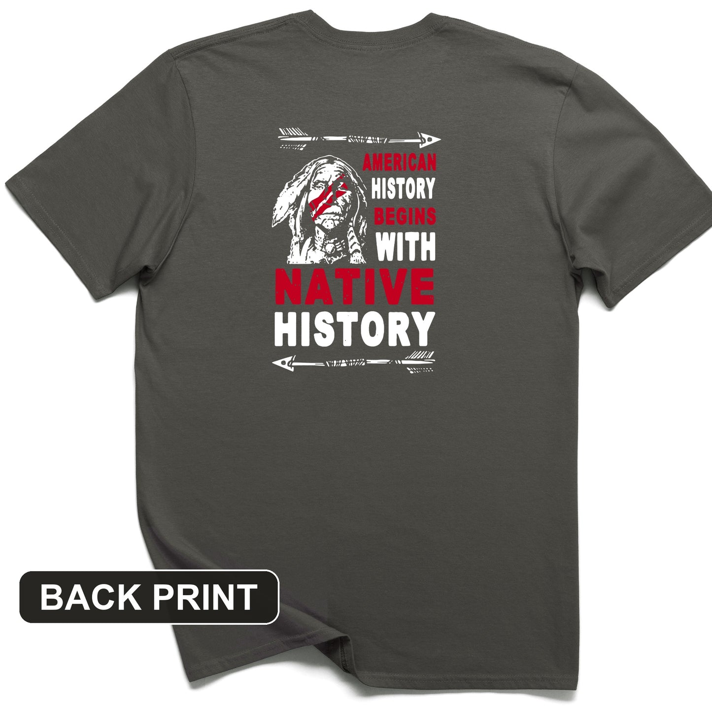 Native History Back Print T-Shirt